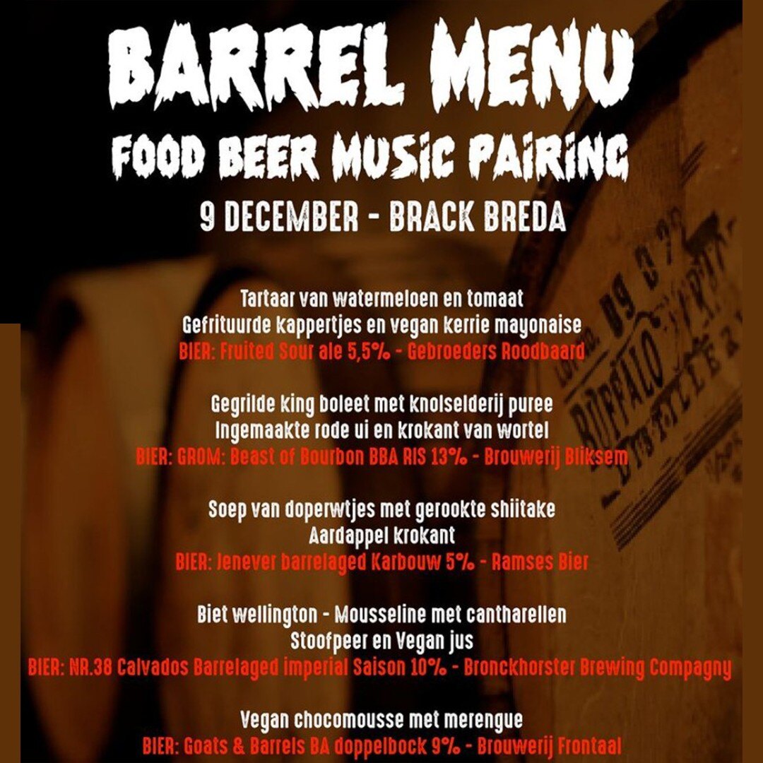 Barrel menu: Food, Beer, Music pairing, BRACK Breda